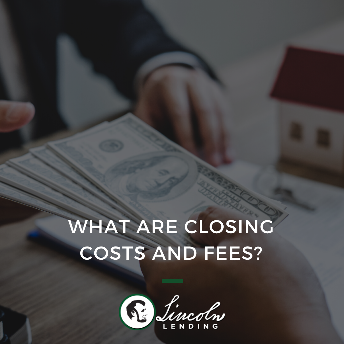 What Are Closing Costs and Fees?